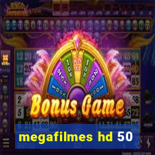 megafilmes hd 50